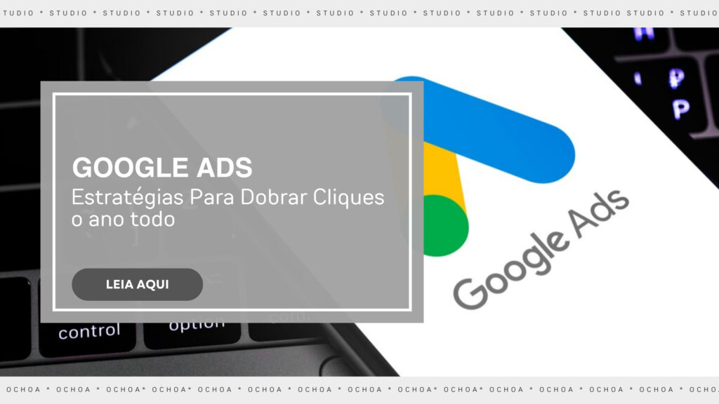 agencia-que-faz-trafego-pago-google-ads-studio-ochoa-agencia-de-marketing-digital-abc-paulista-sao-paulo