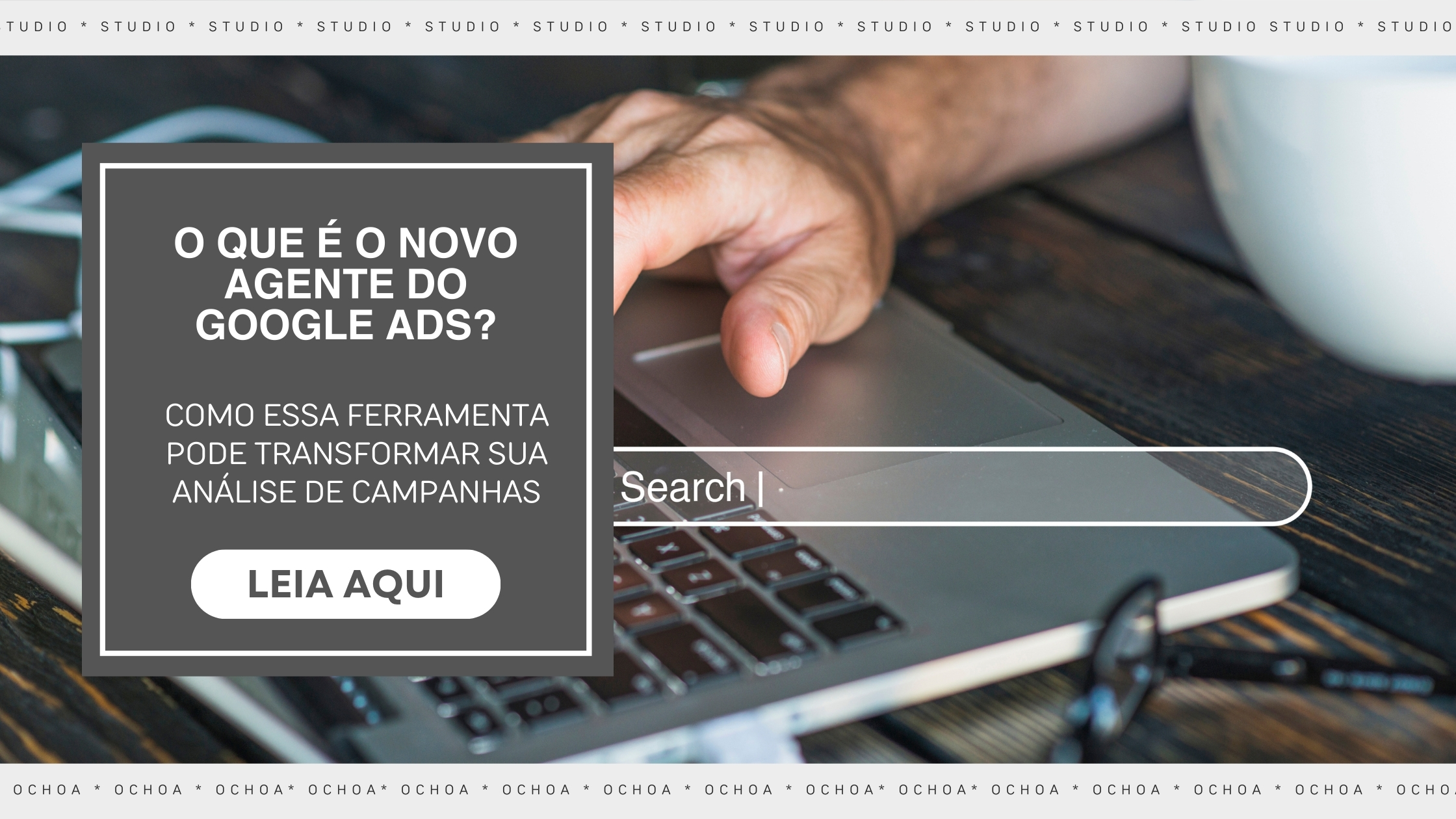 O Novo Agente Do Google Ads: Como Essa Ferramenta Pode Transformar Sua Análise De Campanhas