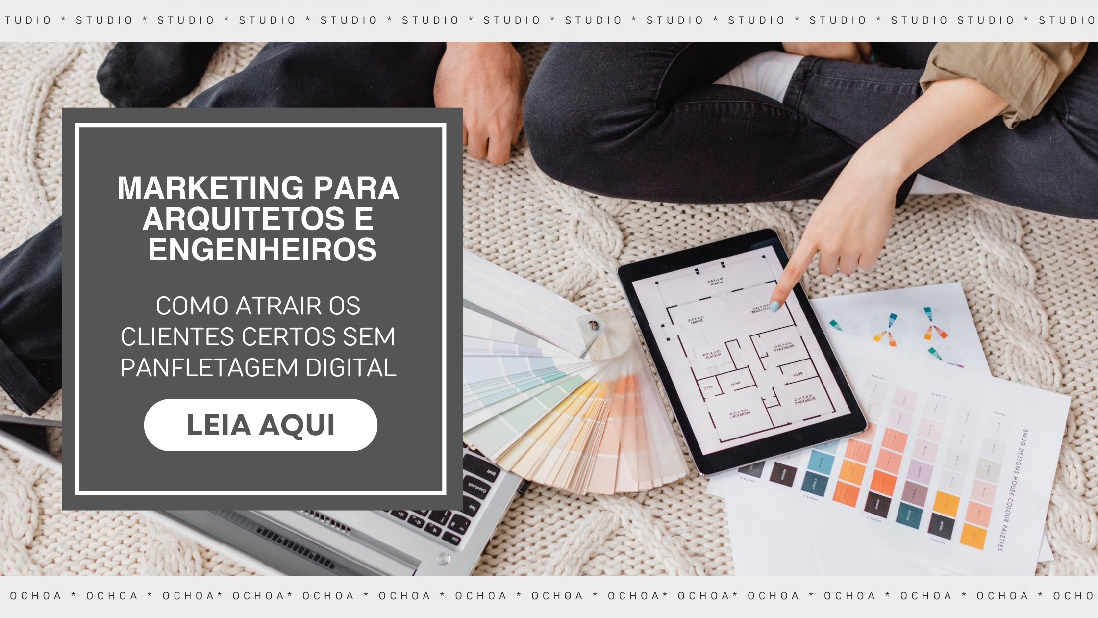 Marketing Para Arquitetos E Engenheiros: Como Atrair Clientes Certos Sem Panfletagem Digital