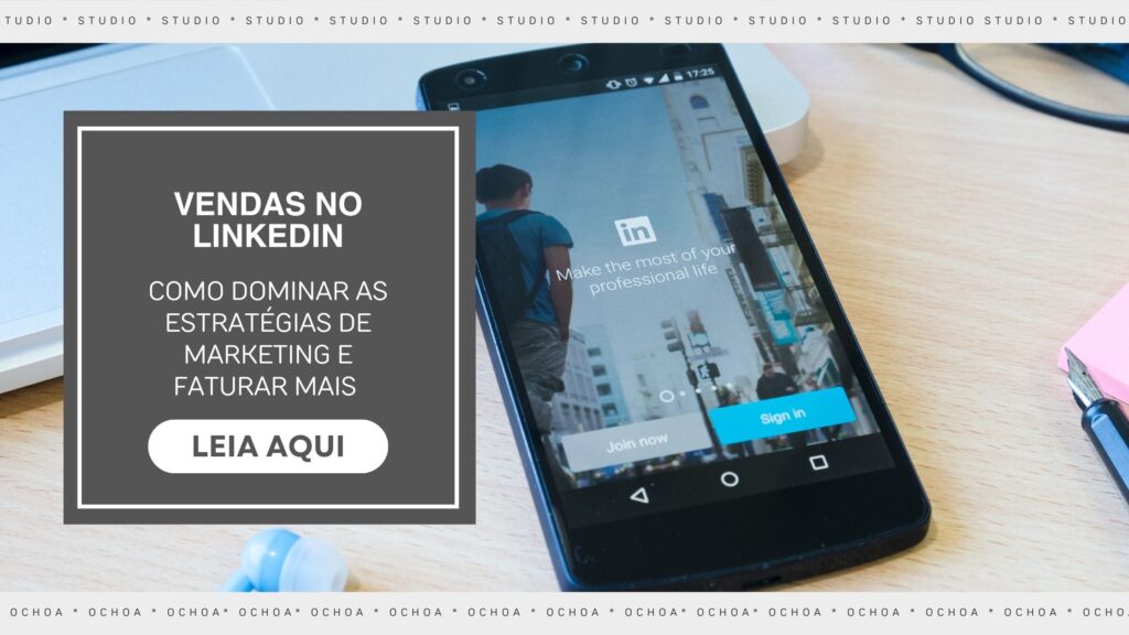 marketing-no-linkedin-studio-ochoa-agencia-de-marketing-digital-sao-caetano-do-sul-abc-paulista-sp