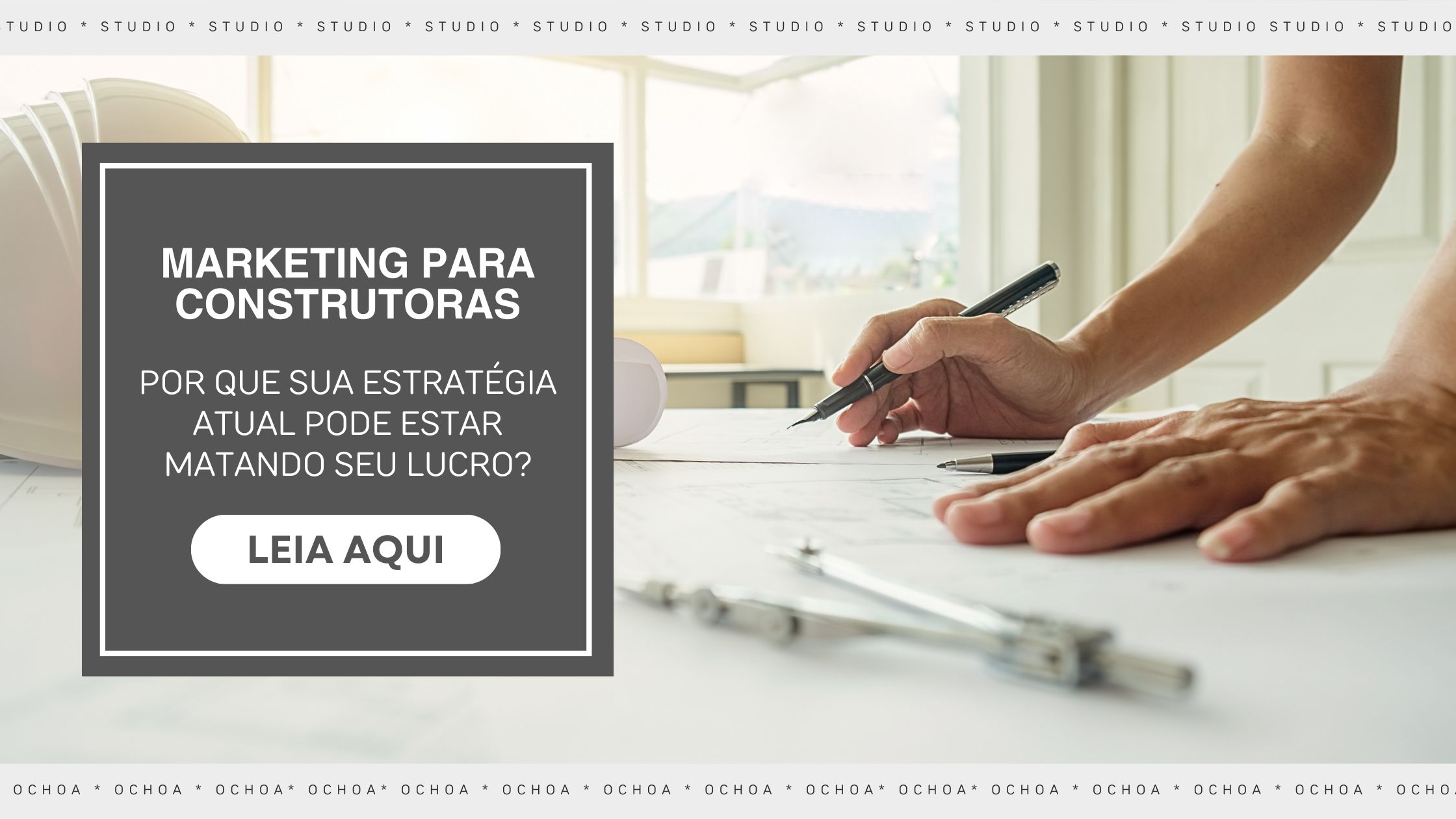 Marketing Para Construtoras: Por Que Sua Estratégia Atual Pode Estar Matando Seu Lucro?