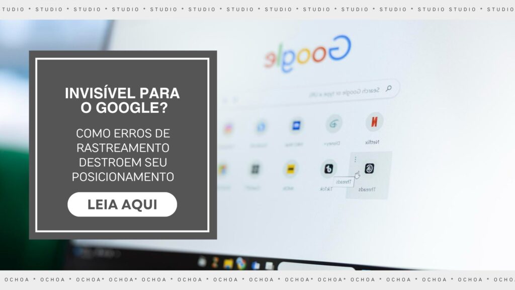 como-aparecer-nas-buscas-do-google-studio-ochoa-agencia-de-marketing-digital-sao-caetano-do-sul-abc-sp
