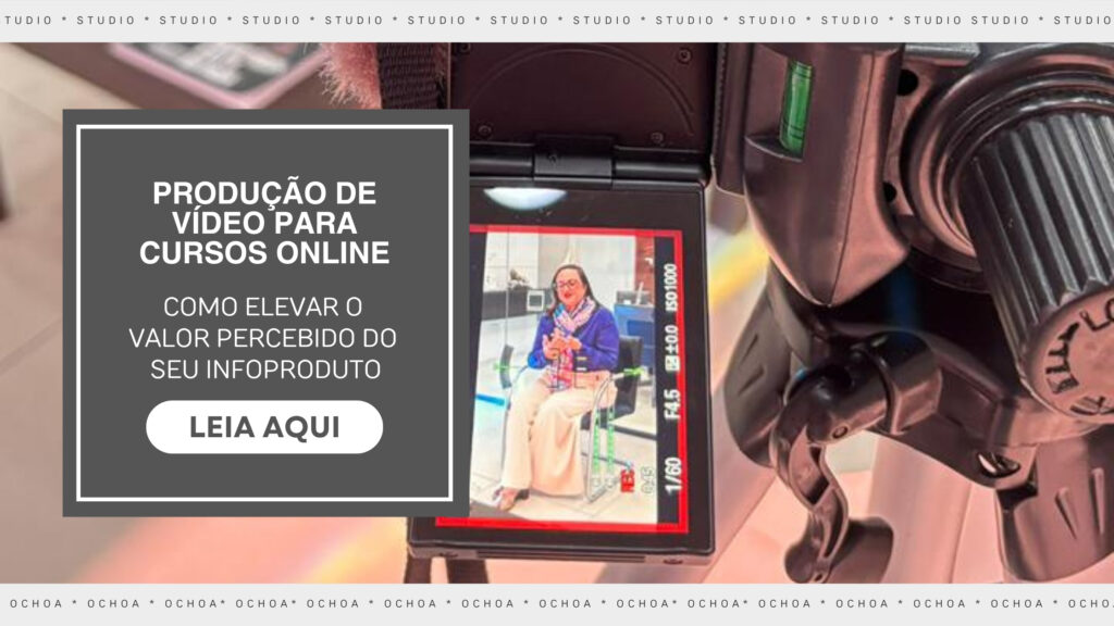 producao-de-videos-para-cursos-online-marketing-digital-studio-ochoa-agencia-de-marketing-digital-abc-paulista-sp
