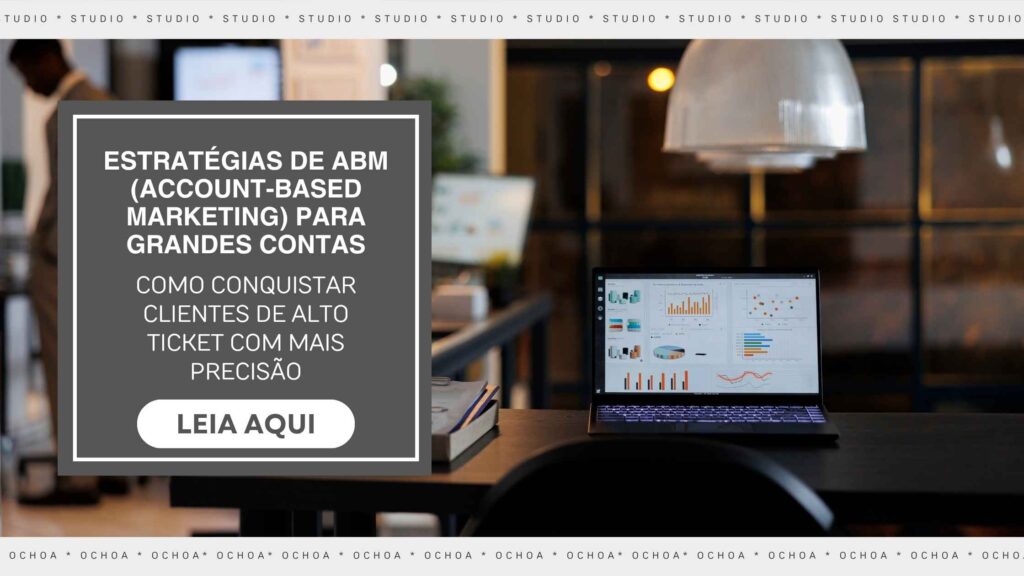 estrategias-para-clientes-de-alto-ticket-agencia-de-seo-no-abc-paulista-sp-studio-ochoa