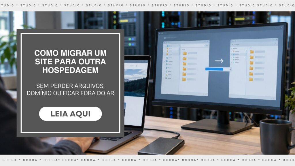 como-fazer-migracao-de-hospedagem-studio-ocho-agencia-de-marketing-digital-abc-paulista-sp