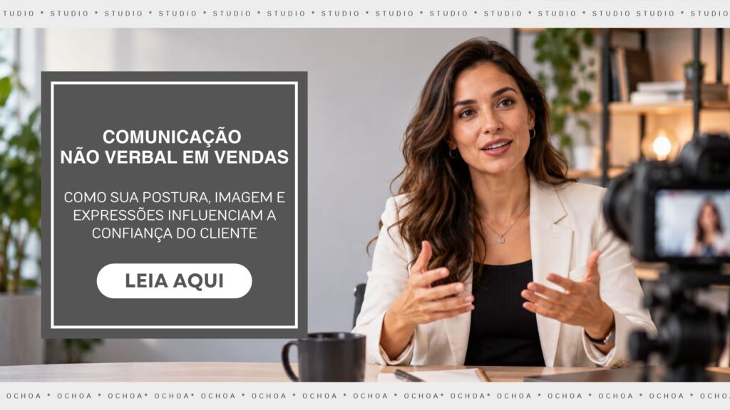 comunicacao-nao-verbal-em-vendas-treinamento-comercial-studio-ochoa-abc-paulista